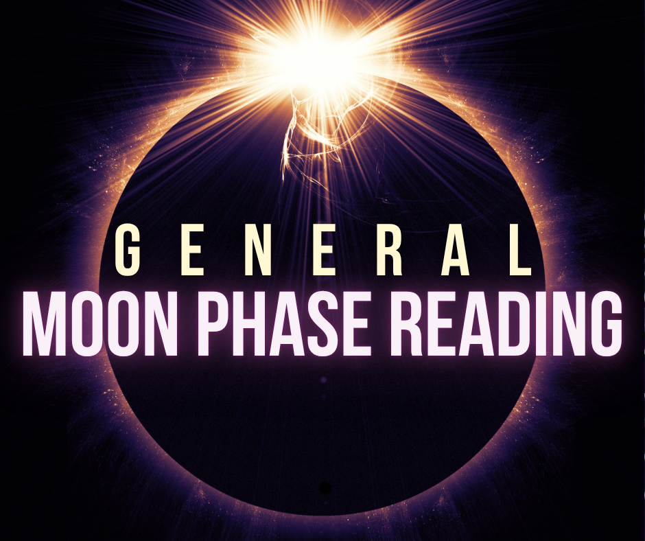 Moon Phase Reading - Lunar Insights