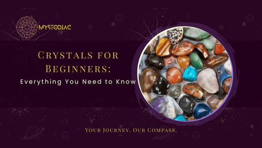 Crystals for beginners: everything you need to know about healing crystals