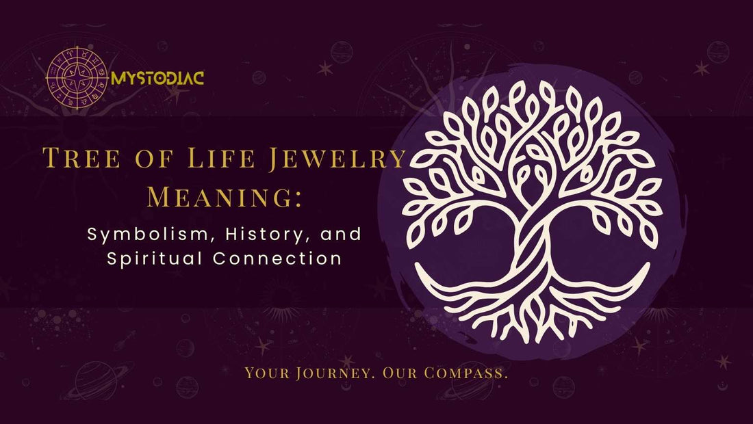 Tree of Life Jewelry Meaning: Symbolism, History, and Spiritual Connection