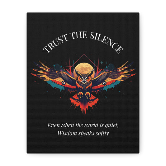 Trust the Silence Canvas Wall Art — Inspirational Owl with Quote