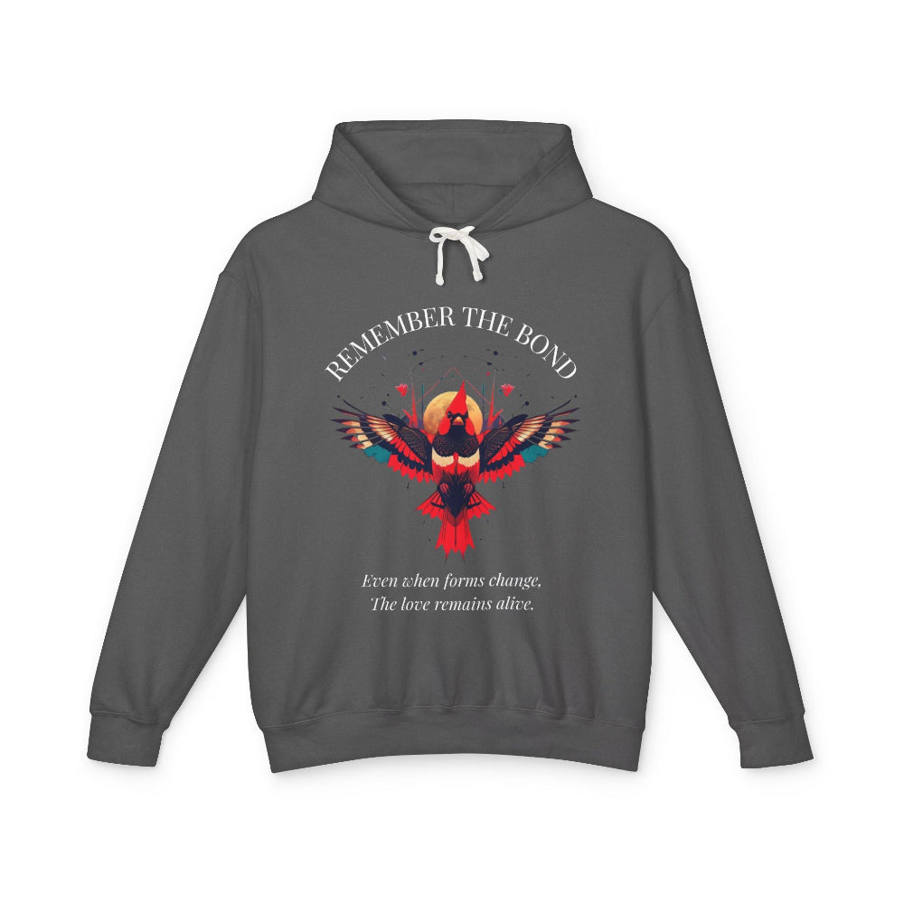 Charcoal grey hoodie with 'Remember The Bond' inspirational bird graphic and quote 'Even when forms change, The love remains alive' printed on the chest.