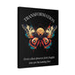 Black canvas wall art print featuring a colorful abstract butterfly with detailed wings, geometric accents, and cosmic splatters on dark background. Arched white text "TRANSFORMATION" above and quote "Even when process feels fragile, you are becoming free" below. 
