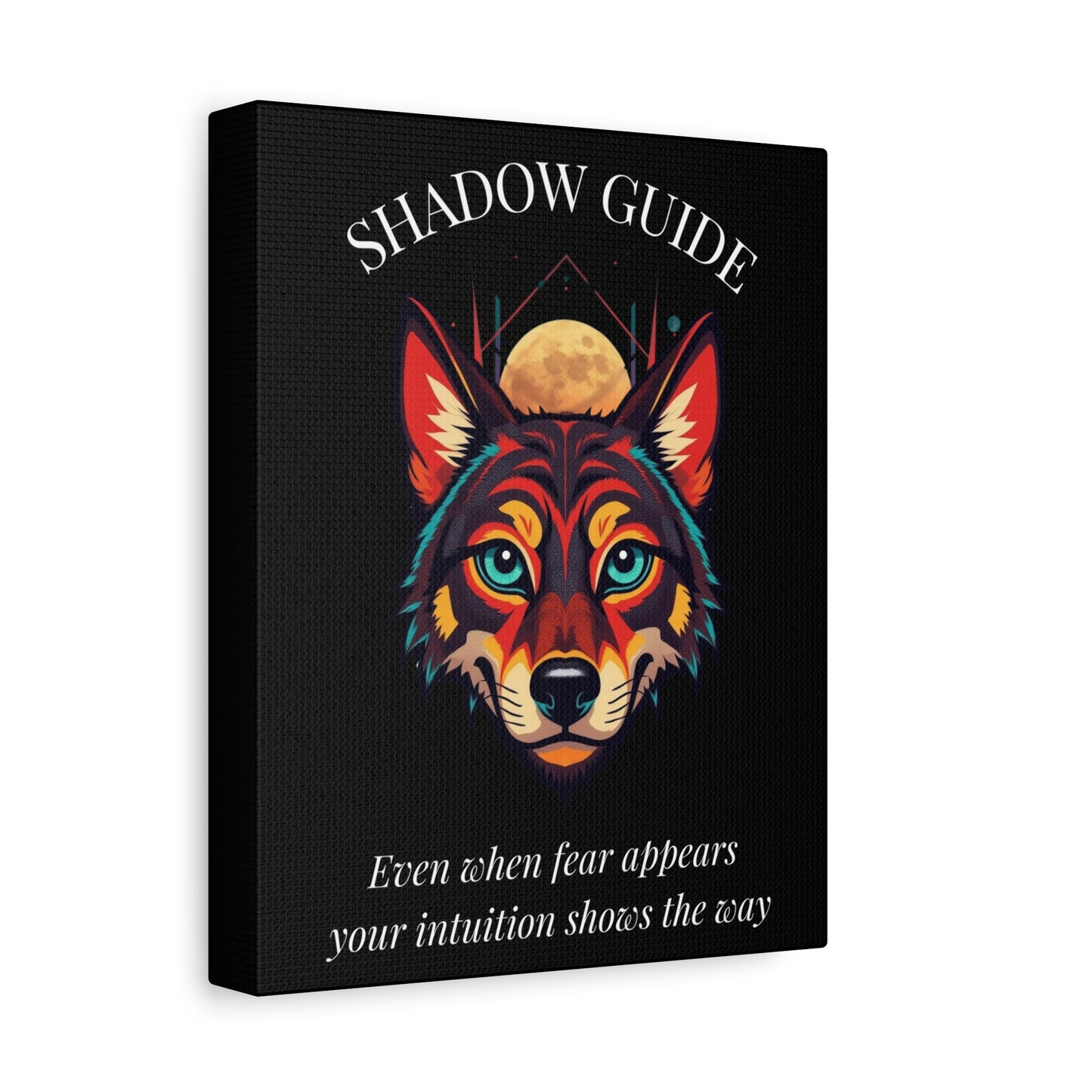 Shadow Guide Canvas Wall Art — Inspirational Wolf with Quote