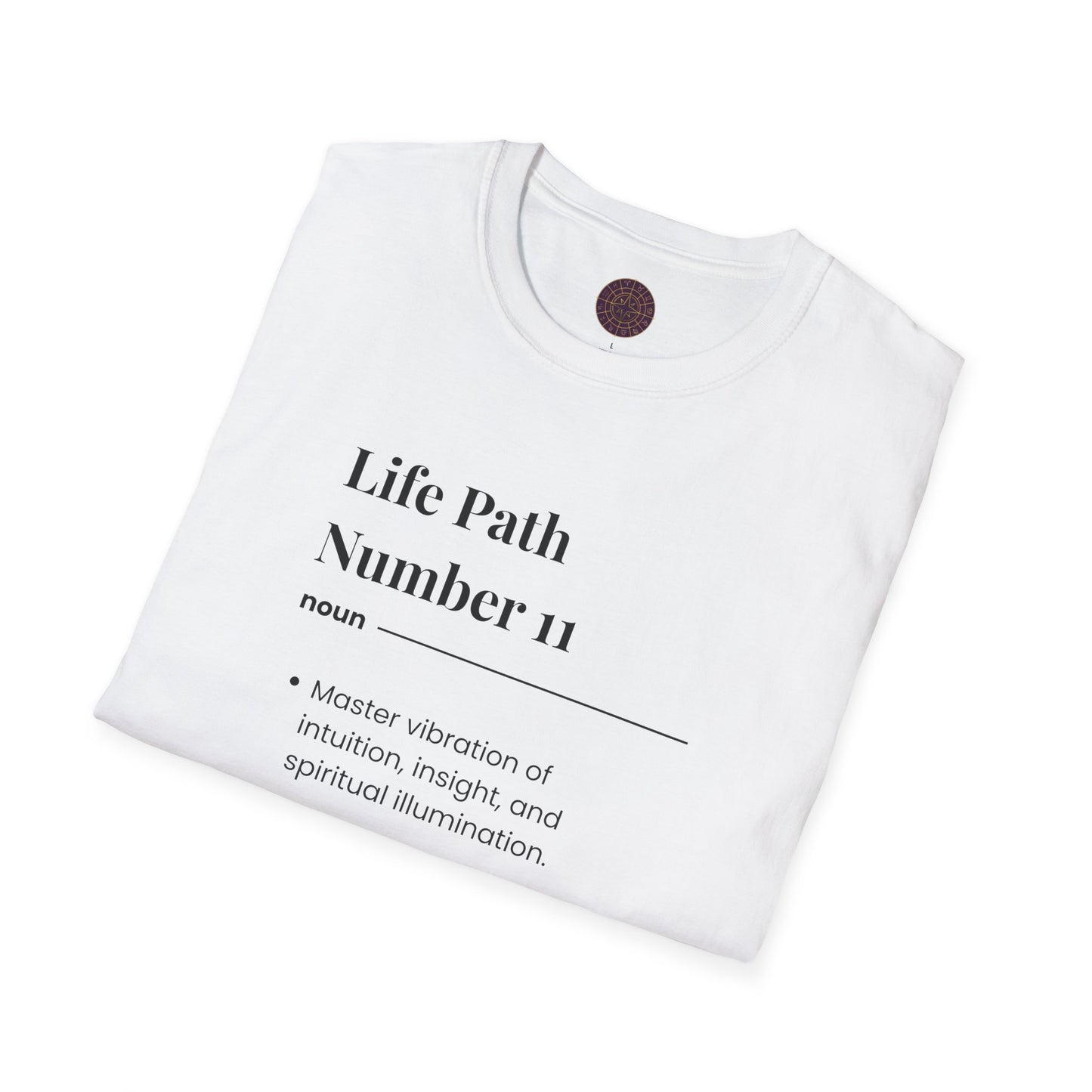 Life Path Number 11 T-Shirt — Numerology Definition Tee