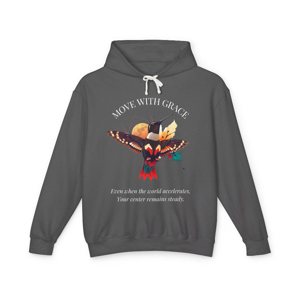 Charcoal grey hoodie with 'Move With Grace' inspirational hummingbird graphic and quote 'Even when the world accelerates, Your center remains steady' printed on the front.
