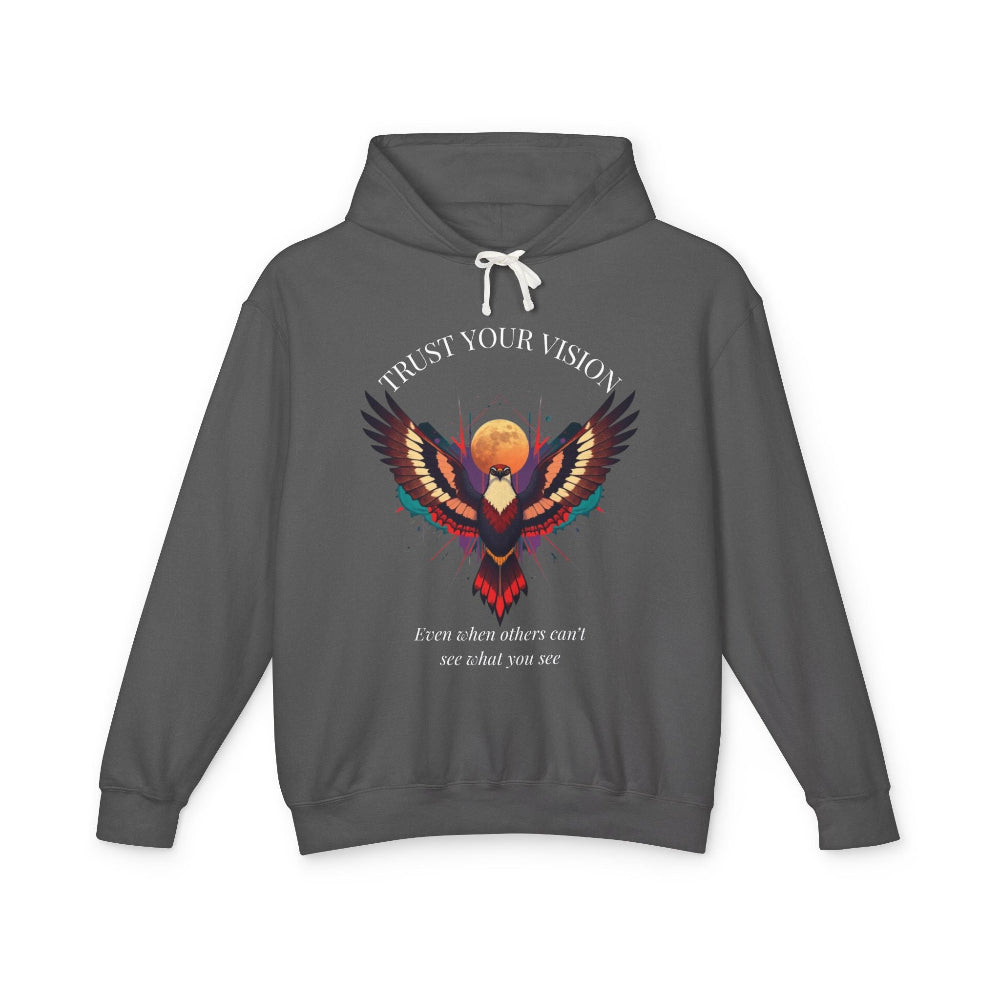 Charcoal gray hoodie featuring colorful abstract eagle/phoenix graphic with moon background, "TRUST YOUR VISION" arched above, and inspirational quote "Even when others can't see what you see" below