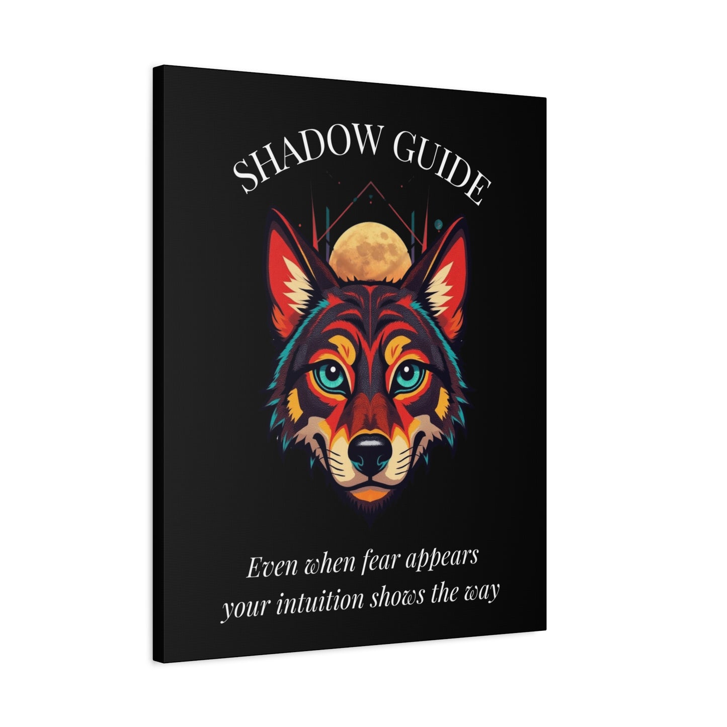 Shadow Guide Canvas Wall Art — Inspirational Wolf with Quote