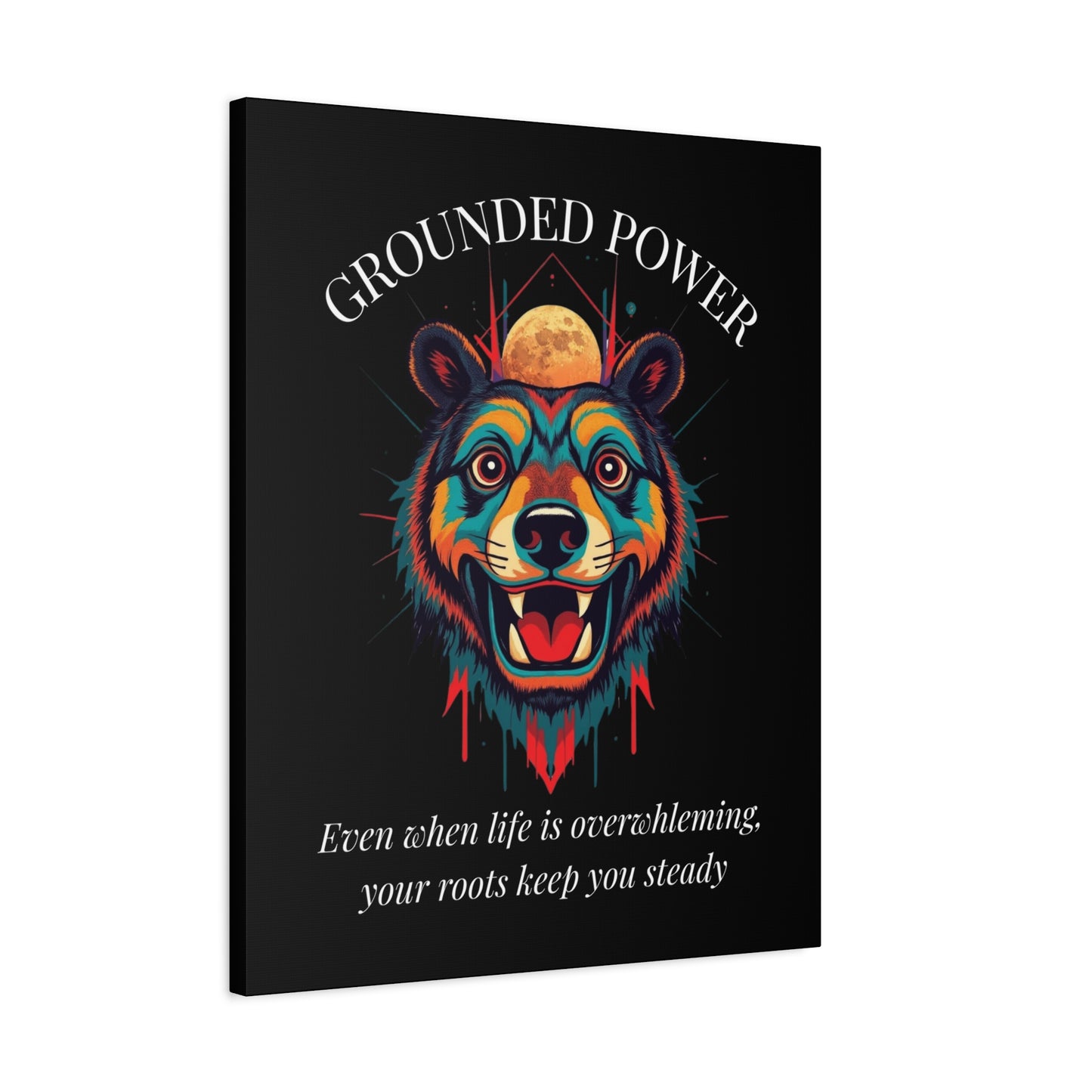 Grounded Power Canvas Wall Art — Inspirational Bear with Moon Quote