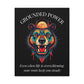 Close up of black canvas wall art print of colorful abstract bear head with intense expression, flowing mane, geometric accents, and cosmic splatters on dark background. Arched white text "GROUNDED POWER" above and quote "Even when life is overwhelming, your roots keep you steady" below. 
