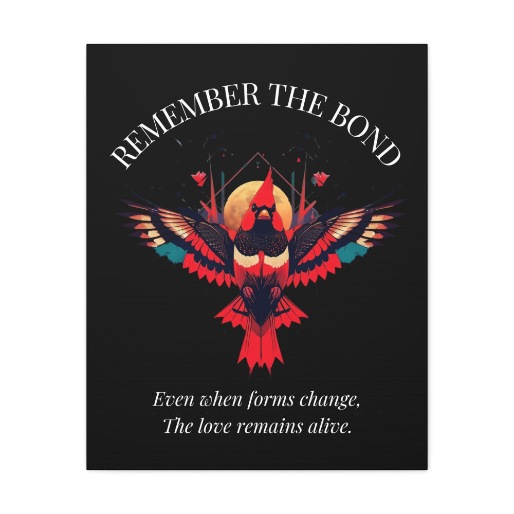 Remember The Bond" cardinal graphic art on a black vertical canvas. Inspirational memorial wall decor featuring a colorful bird illustration and white serif typography.