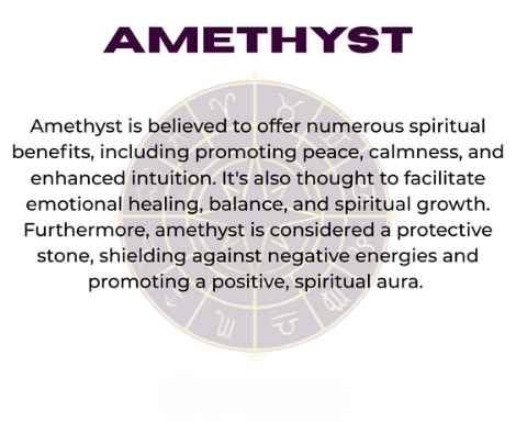 Amethyst crystal with zodiac wheel background, text overlay reading "AMETHYST" and spiritual benefits including peace, calmness, intuition, emotional healing, balance, spiritual growth, and protection against negative energies.